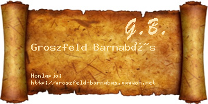 Groszfeld Barnabás névjegykártya